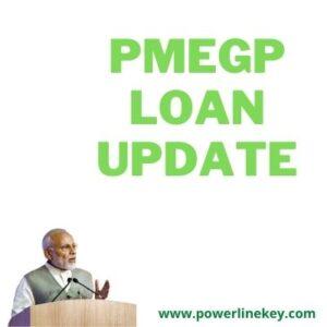 Read more about the article PMEGP loan update | Micro Small Medium Enterprises Collateral Free loan